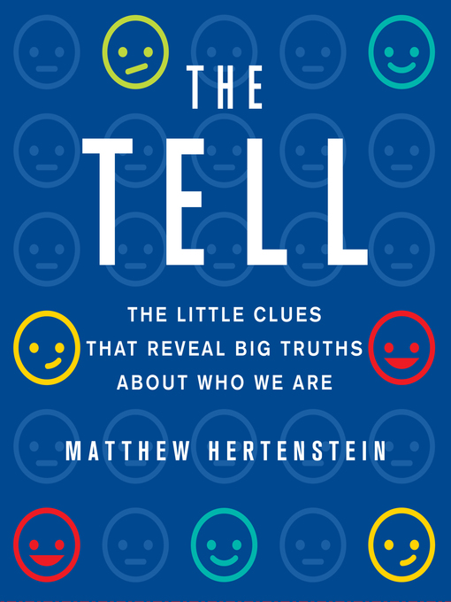 Title details for The Tell by Matthew Hertenstein - Available